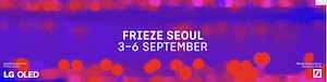FRIEZE SEOUL